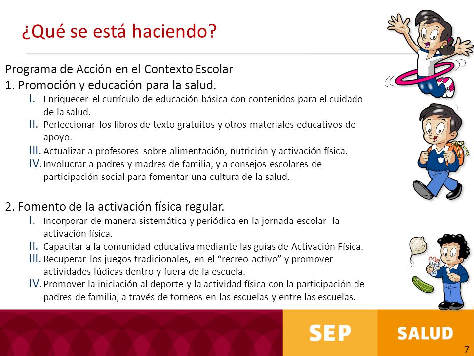 ¿Qué se está haciendo Programa de Acción en el Contexto Escolar