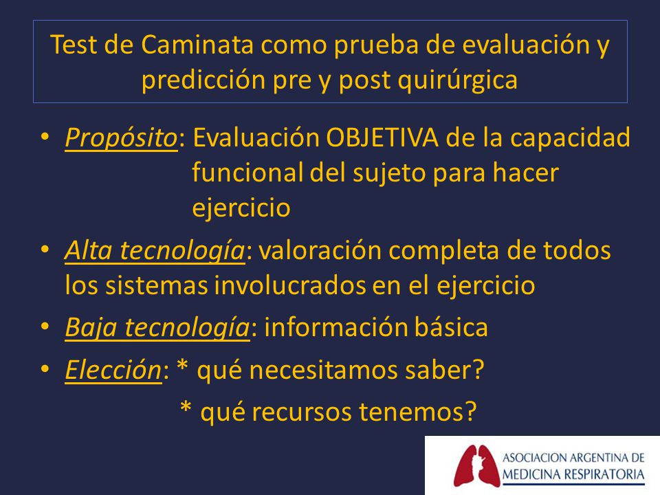 Test de Caminata como prueba de evaluación y predicción pre y post quirúrgica