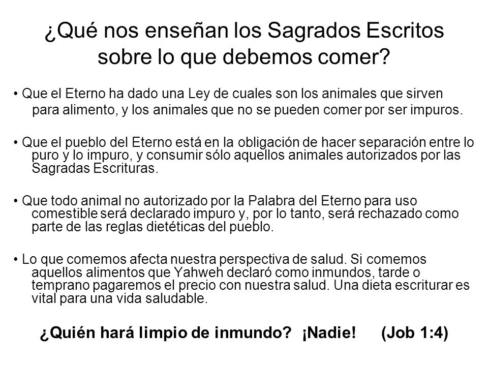 ¿Qué nos enseñan los Sagrados Escritos sobre lo que debemos comer