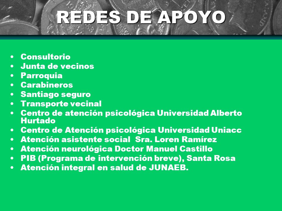 REDES DE APOYO Consultorio Junta de vecinos Parroquia Carabineros