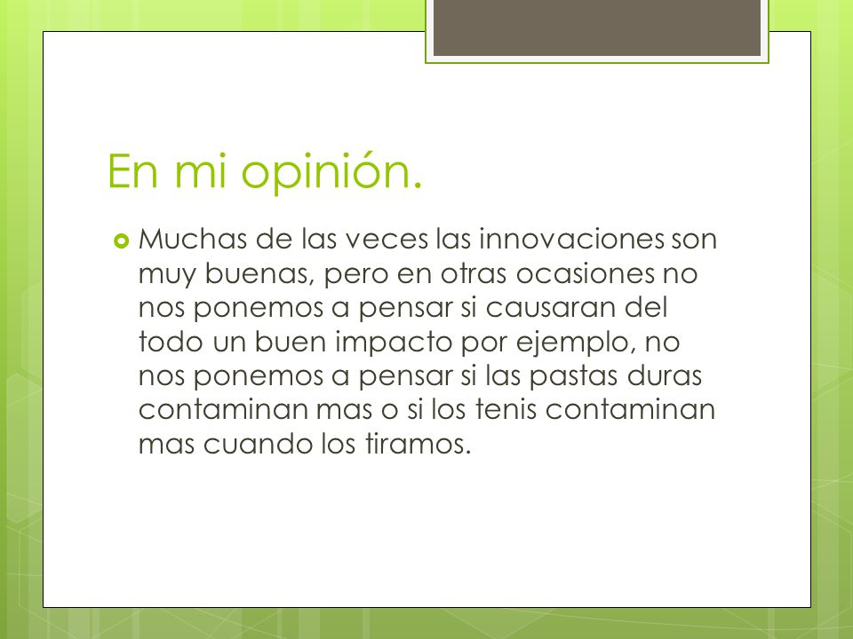 En mi opinión.
