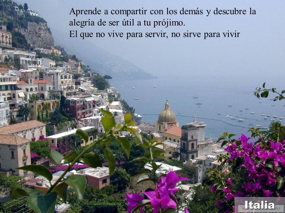 Aprende a compartir con los demás y descubre la alegría de ser útil a tu prójimo.