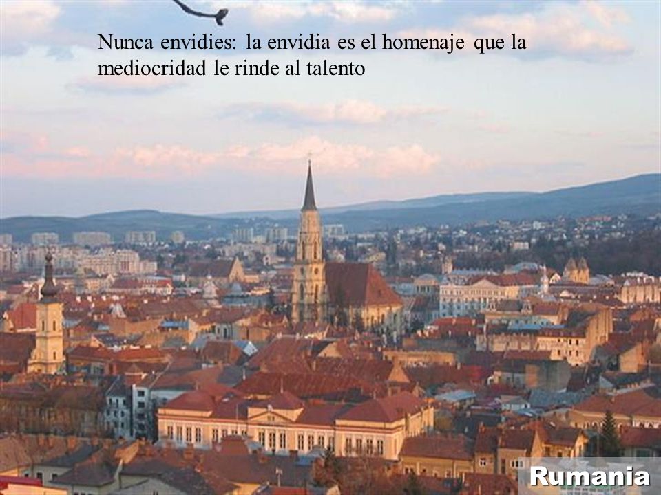 Nunca envidies: la envidia es el homenaje que la mediocridad le rinde al talento