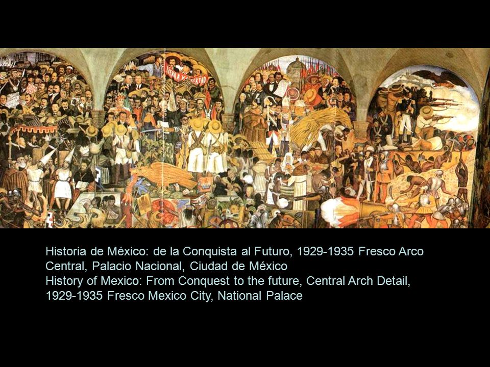 Historia de México: de la Conquista al Futuro, Fresco Arco Central, Palacio Nacional, Ciudad de México History of Mexico: From Conquest to the future, Central Arch Detail, Fresco Mexico City, National Palace