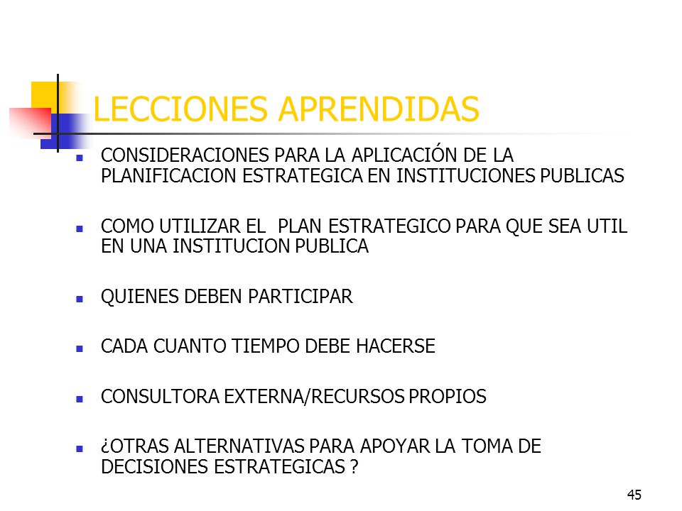 LECCIONES APRENDIDAS CONSIDERACIONES PARA LA APLICACIÓN DE LA PLANIFICACION ESTRATEGICA EN INSTITUCIONES PUBLICAS.
