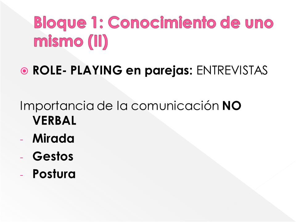 Bloque 1: Conocimiento de uno mismo (II)