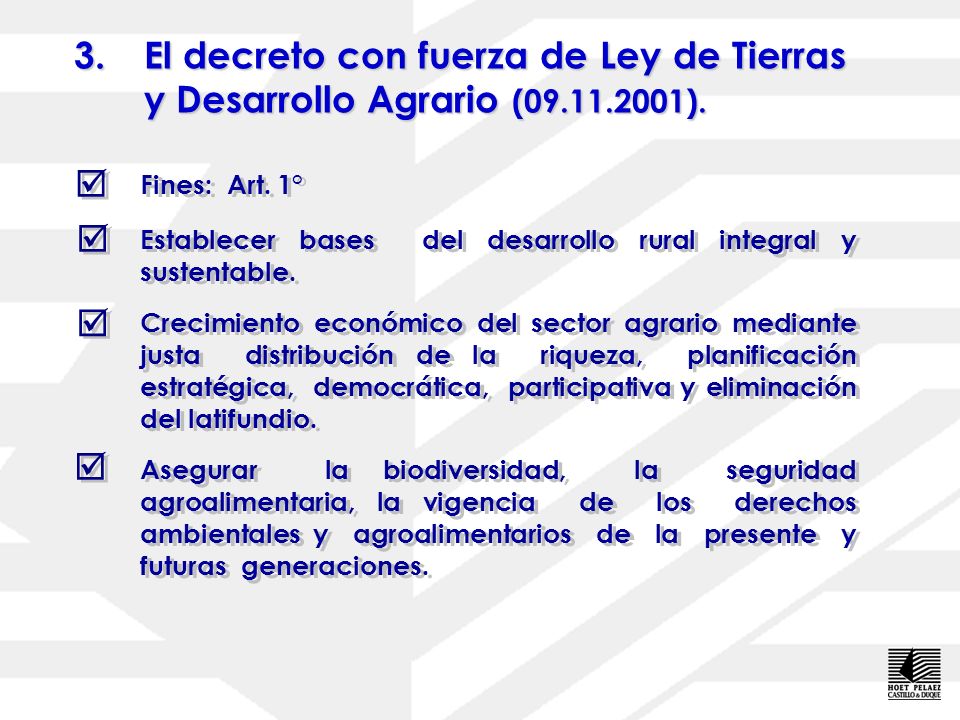 El decreto con fuerza de Ley de Tierras y Desarrollo Agrario (09. 11