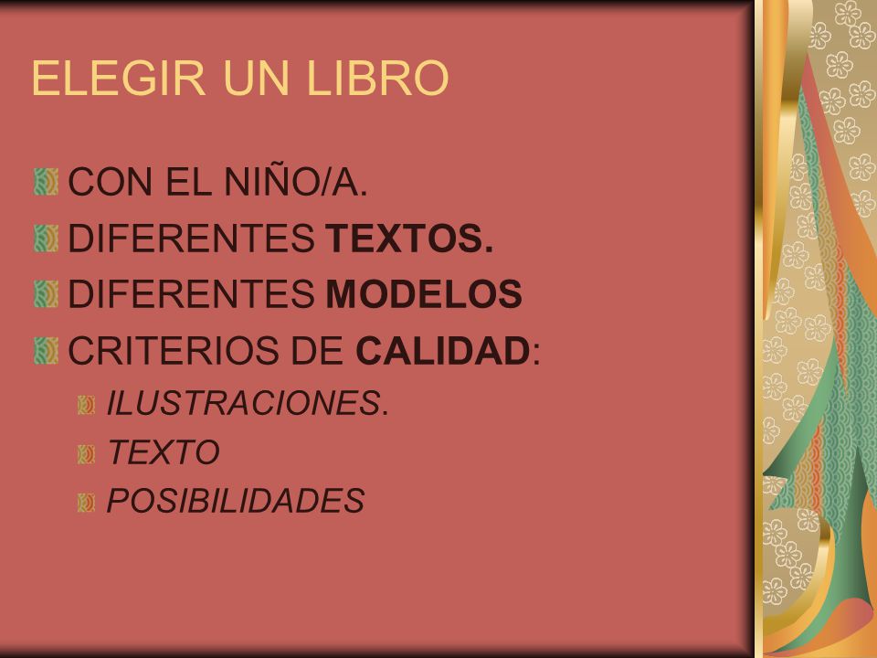 ELEGIR UN LIBRO CON EL NIÑO/A. DIFERENTES TEXTOS. DIFERENTES MODELOS