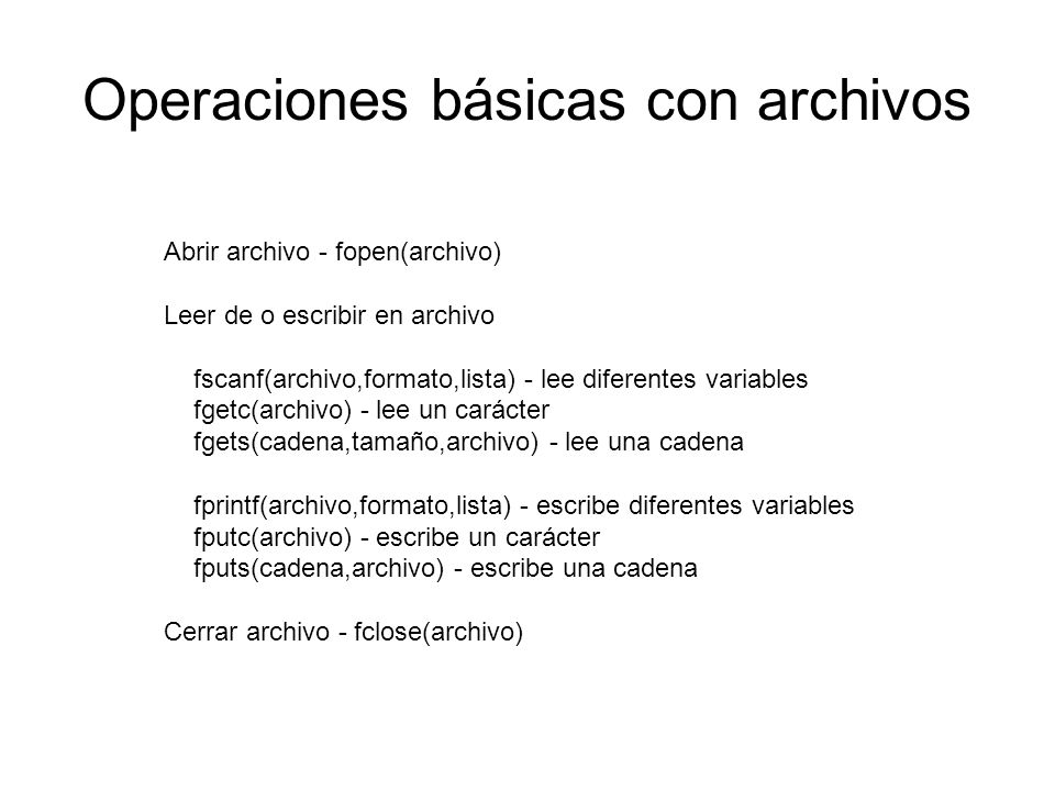 Operaciones básicas con archivos