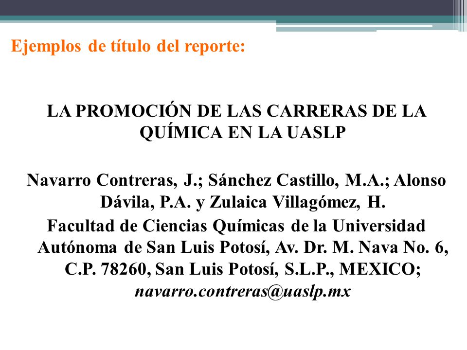 LA PROMOCIÓN DE LAS CARRERAS DE LA QUÍMICA EN LA UASLP