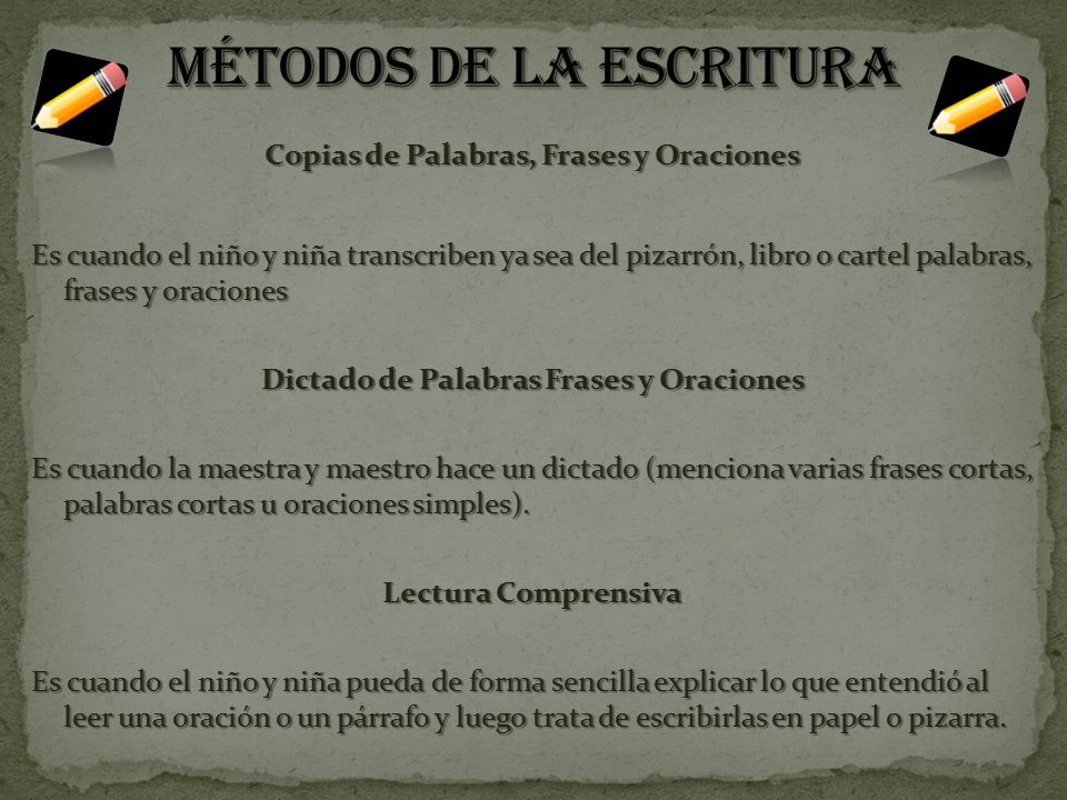 Métodos de la escritura