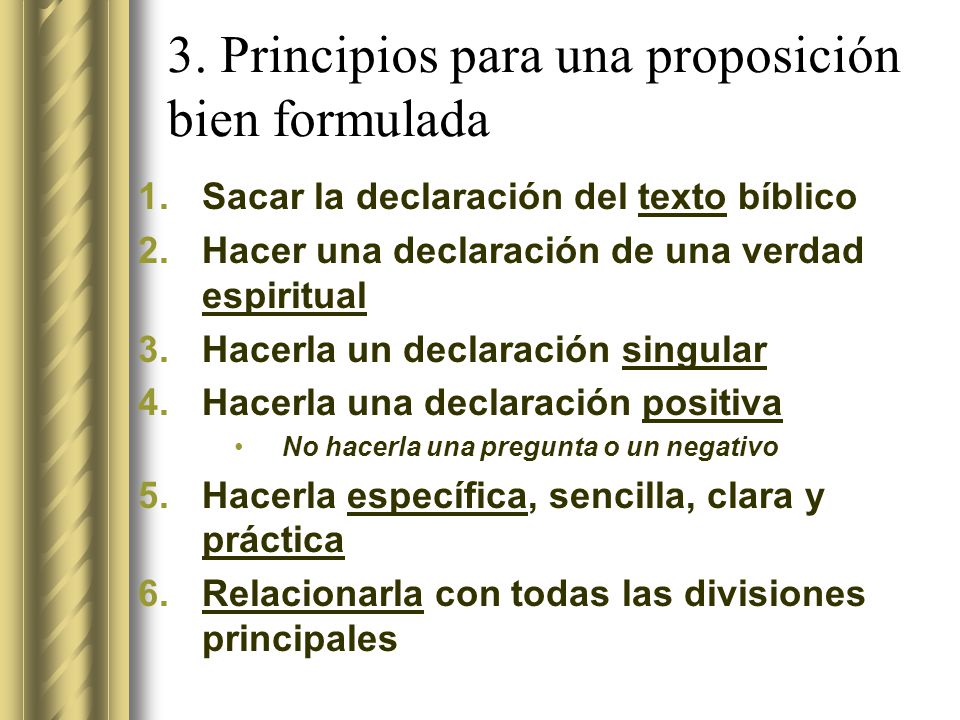 3. Principios para una proposición bien formulada