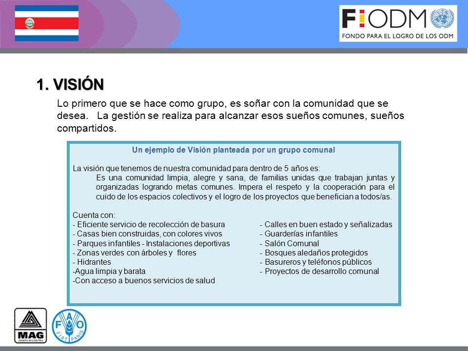 Un ejemplo de Visión planteada por un grupo comunal