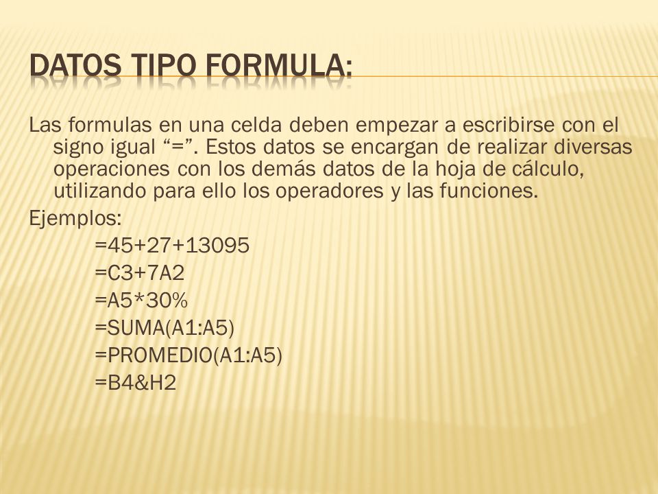 Datos tipo formula: