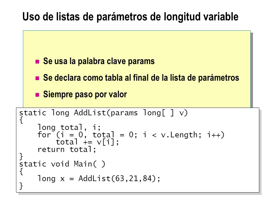 Uso de listas de parámetros de longitud variable
