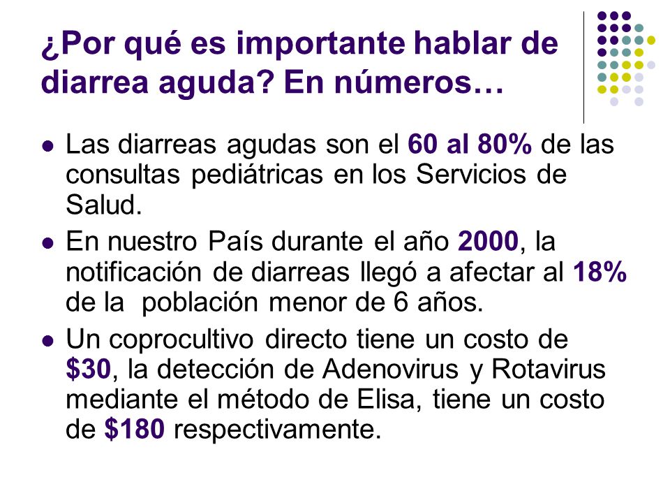 ¿Por qué es importante hablar de diarrea aguda En números…