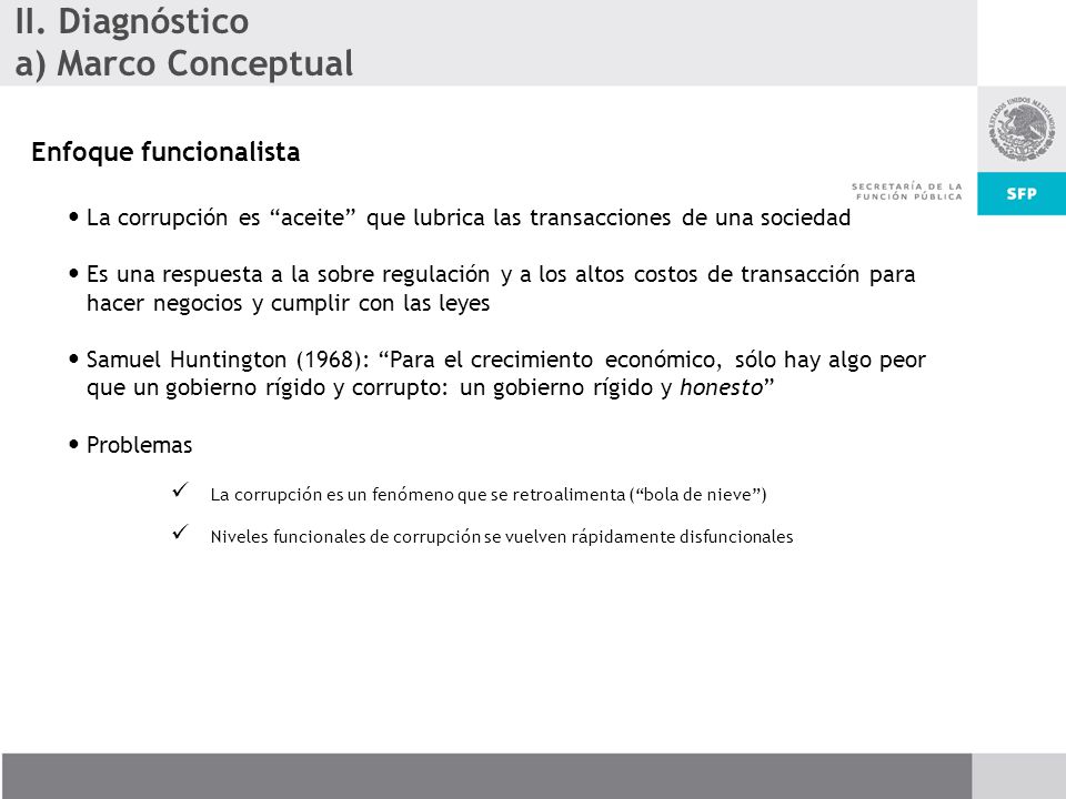 II. Diagnóstico a) Marco Conceptual Enfoque funcionalista