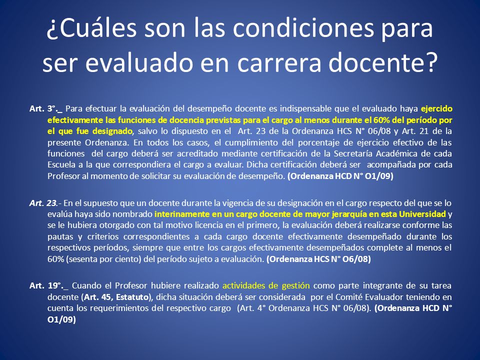 ¿Cuáles son las condiciones para ser evaluado en carrera docente