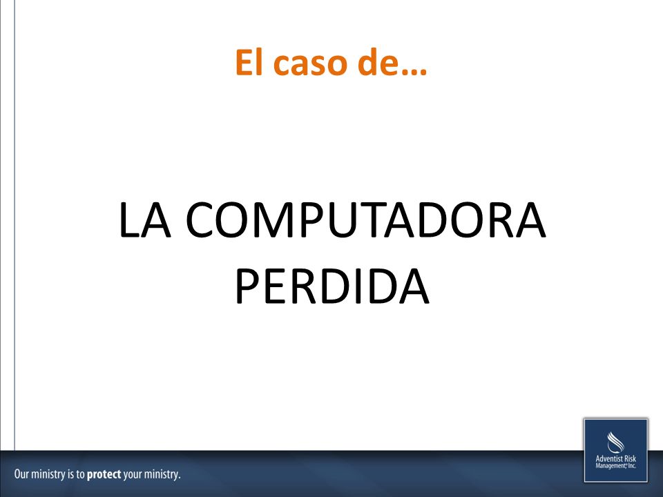 LA COMPUTADORA PERDIDA