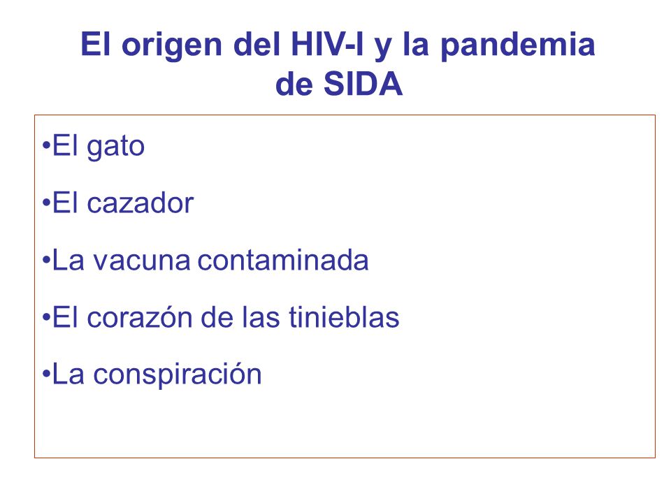 El origen del HIV-I y la pandemia de SIDA