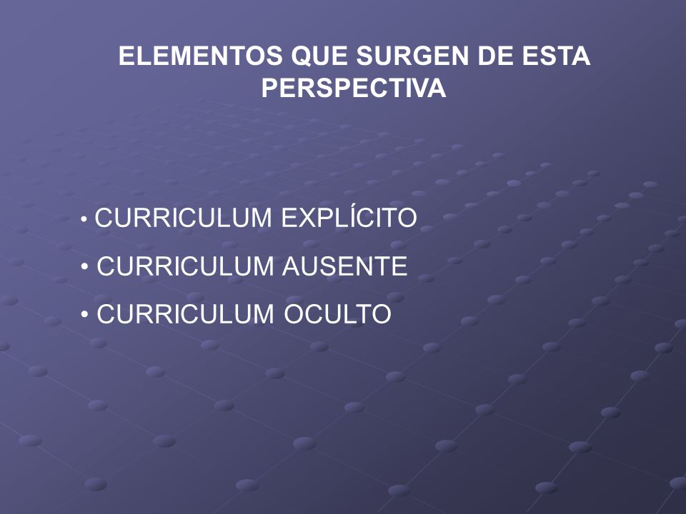 ELEMENTOS QUE SURGEN DE ESTA PERSPECTIVA