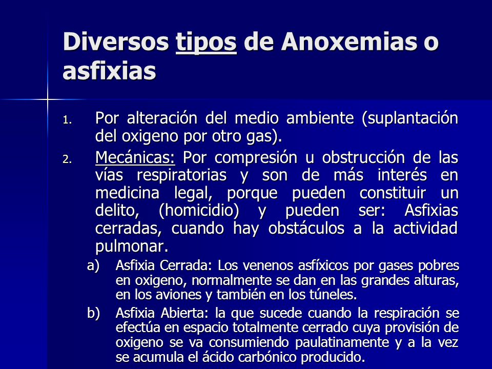Diversos tipos de Anoxemias o asfixias