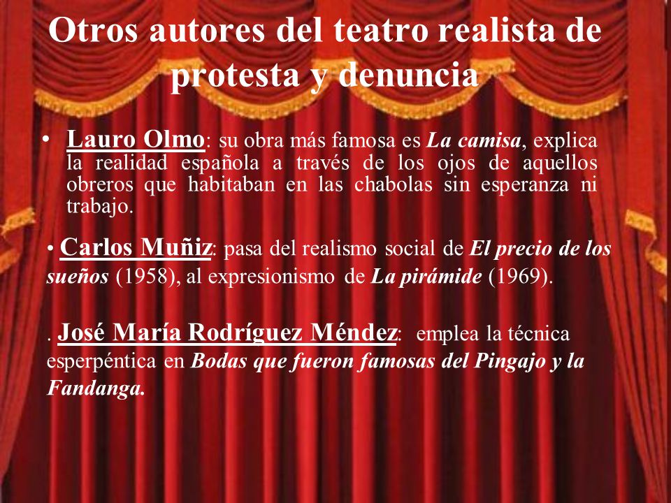 Otros autores del teatro realista de protesta y denuncia