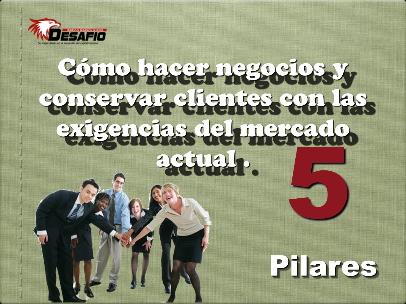 Cómo hacer negocios y conservar clientes con las exigencias del mercado actual .