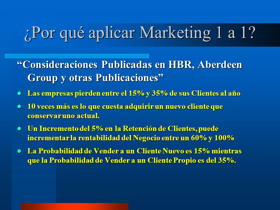 ¿Por qué aplicar Marketing 1 a 1