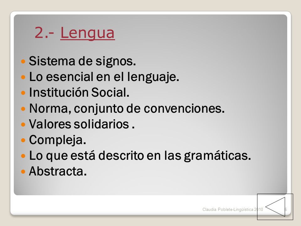 2.- Lengua Sistema de signos. Lo esencial en el lenguaje.