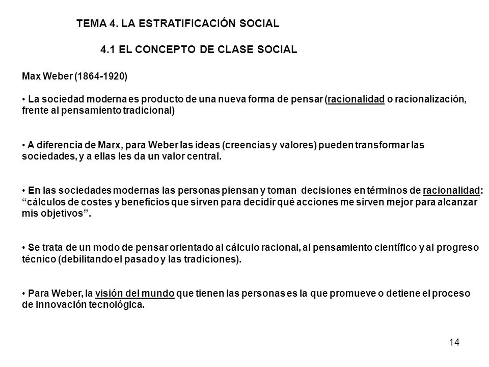 TEMA 4. LA ESTRATIFICACIÓN SOCIAL 4.1 EL CONCEPTO DE CLASE SOCIAL
