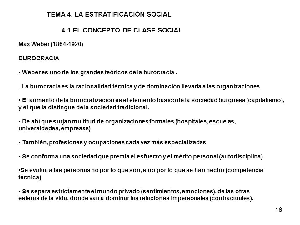 TEMA 4. LA ESTRATIFICACIÓN SOCIAL 4.1 EL CONCEPTO DE CLASE SOCIAL