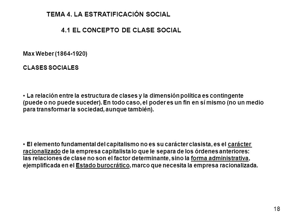 TEMA 4. LA ESTRATIFICACIÓN SOCIAL 4.1 EL CONCEPTO DE CLASE SOCIAL