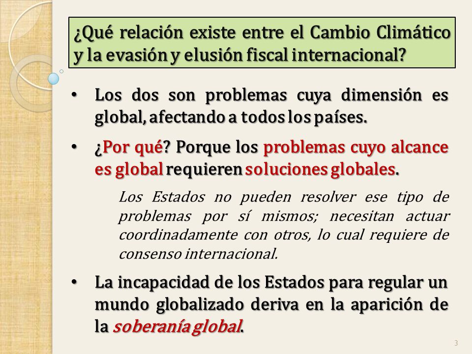 ¿Qué relación existe entre el Cambio Climático y la evasión y elusión fiscal internacional