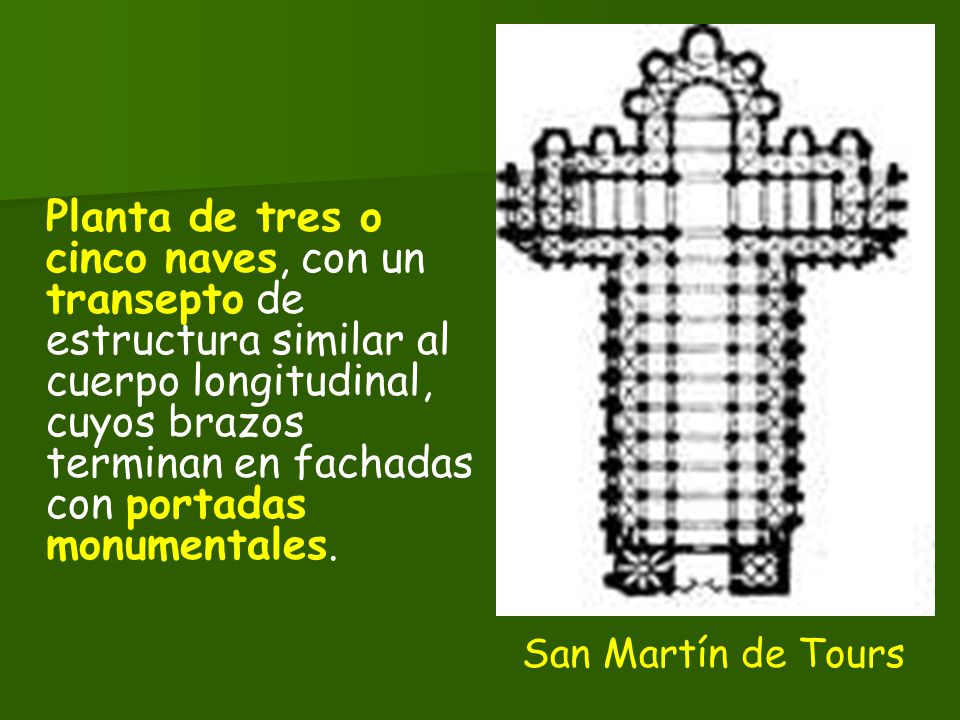 Planta de tres o cinco naves, con un transepto de estructura similar al cuerpo longitudinal, cuyos brazos terminan en fachadas con portadas monumentales.