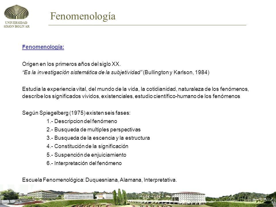 Fenomenología Fenomenología: Origen en los primeros años del siglo XX.