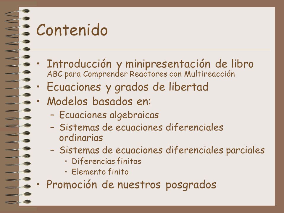 Contenido Introducción y minipresentación de libro ABC para Comprender Reactores con Multireacción.