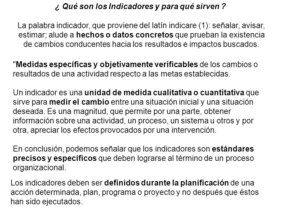 ¿ Qué son los Indicadores y para qué sirven