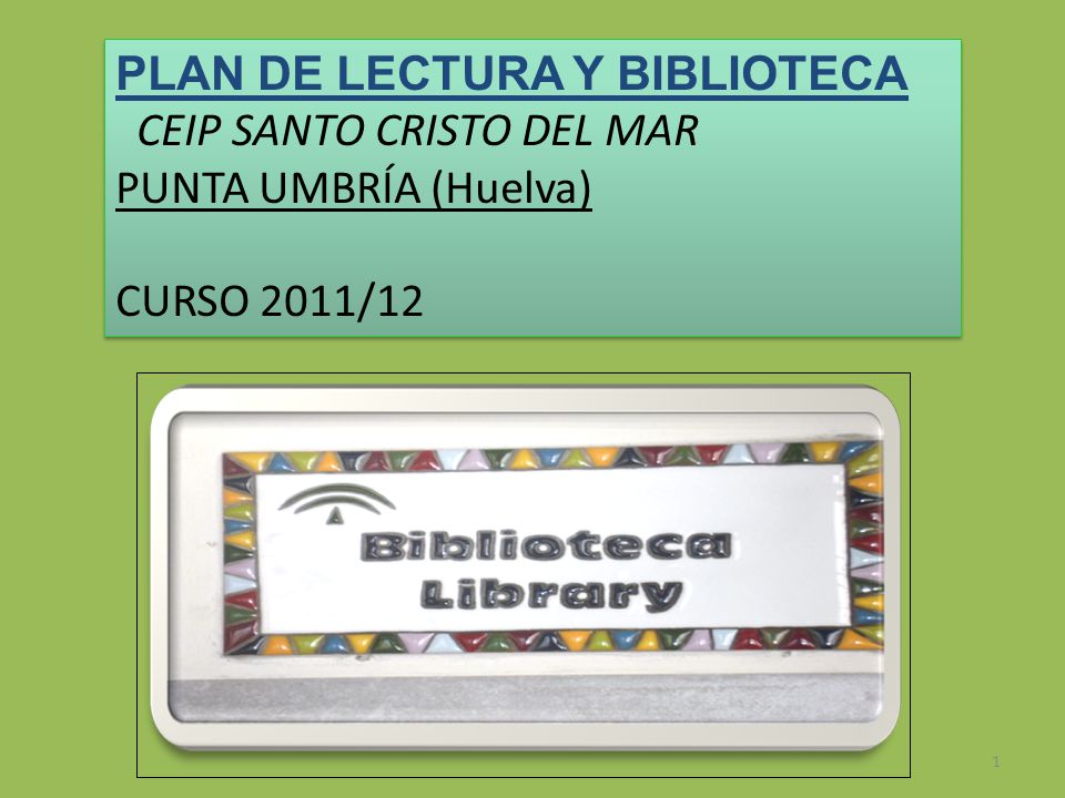 PLAN DE LECTURA Y BIBLIOTECA CEIP SANTO CRISTO DEL MAR