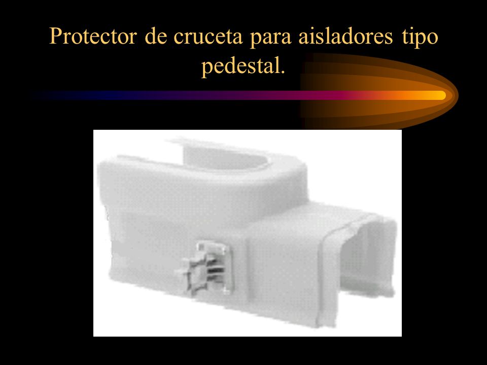 Protector de cruceta para aisladores tipo pedestal.