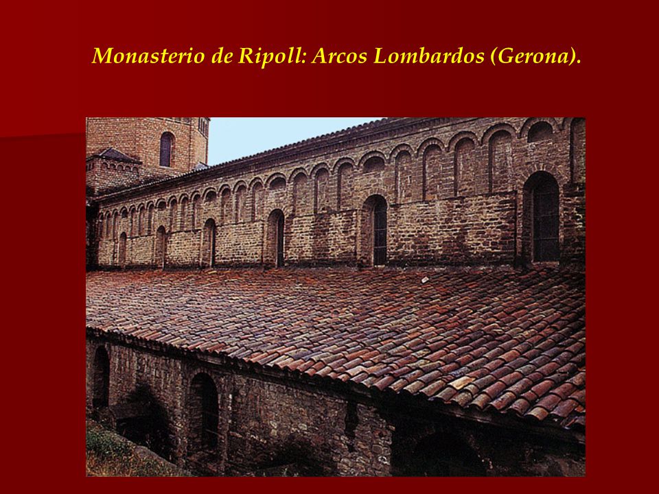 Monasterio de Ripoll: Arcos Lombardos (Gerona).