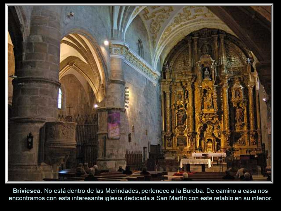 Briviesca. No está dentro de las Merindades, pertenece a la Bureba