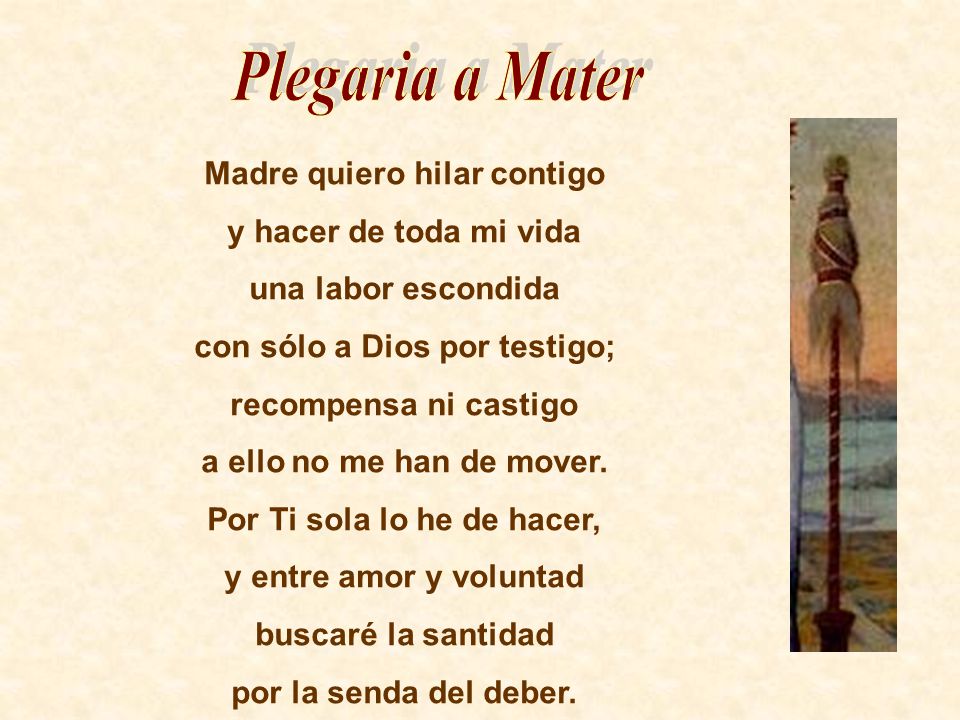 Plegaria a Mater Madre quiero hilar contigo y hacer de toda mi vida