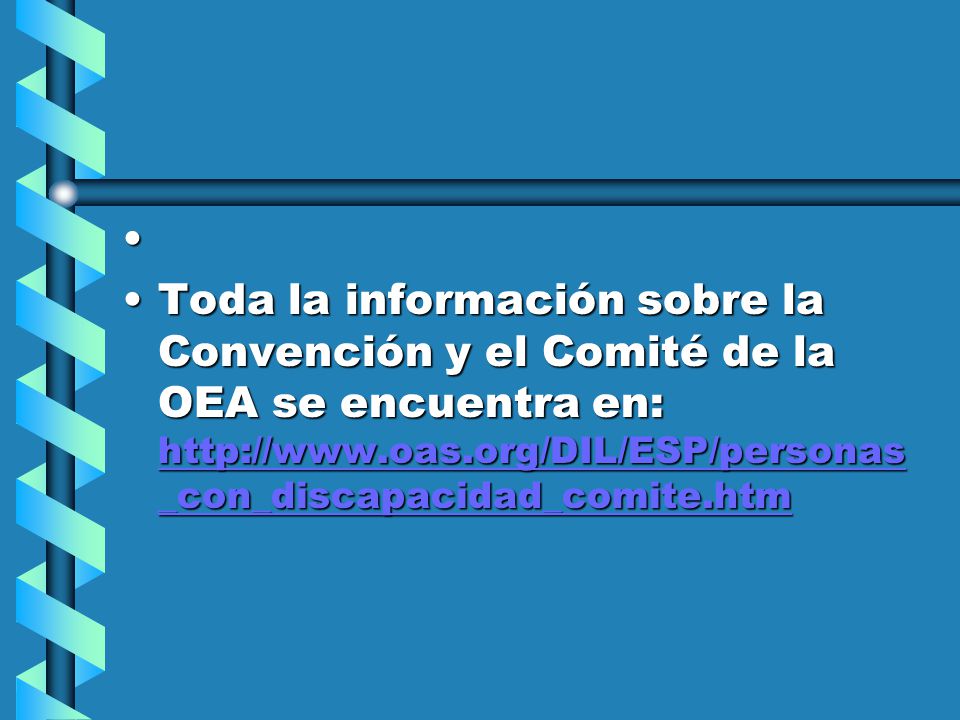 Toda la información sobre la Convención y el Comité de la OEA se encuentra en: