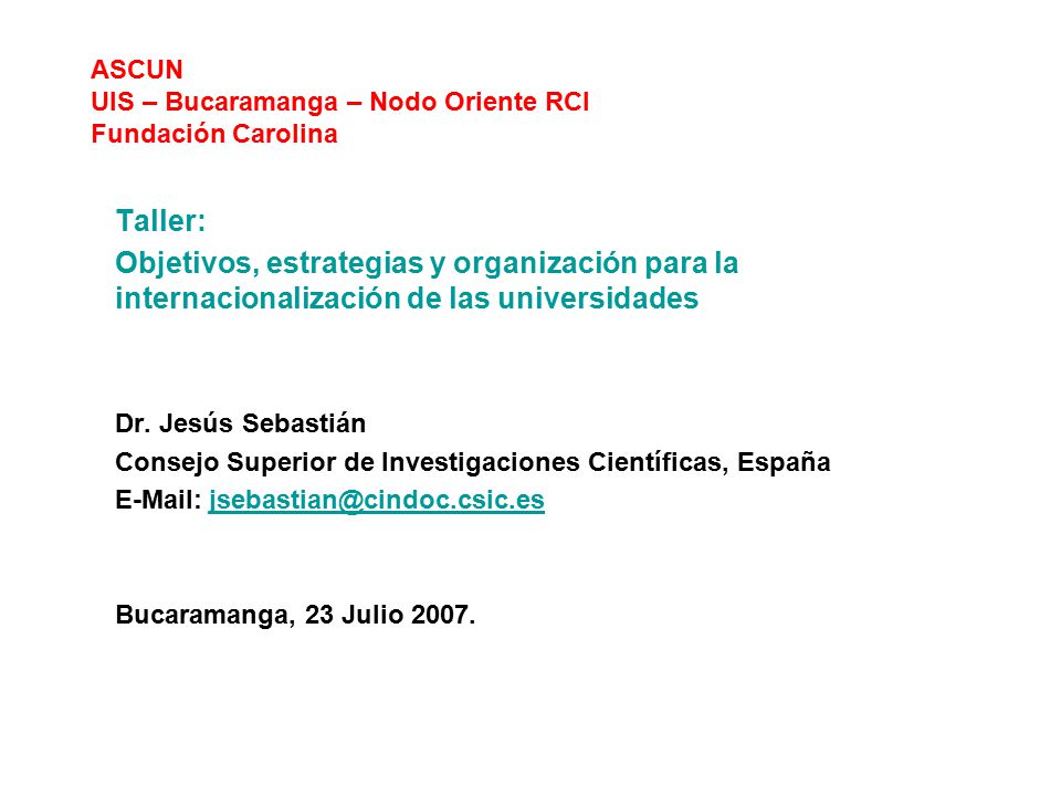 ASCUN UIS – Bucaramanga – Nodo Oriente RCI Fundación Carolina