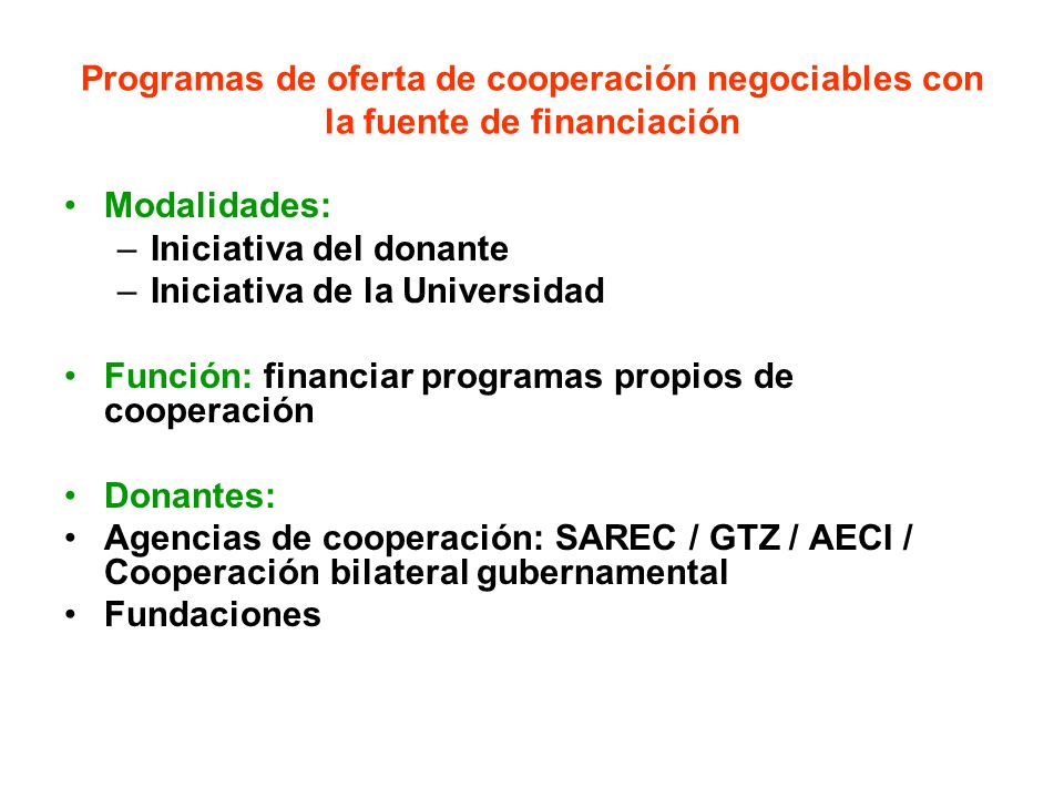 Programas de oferta de cooperación negociables con la fuente de financiación