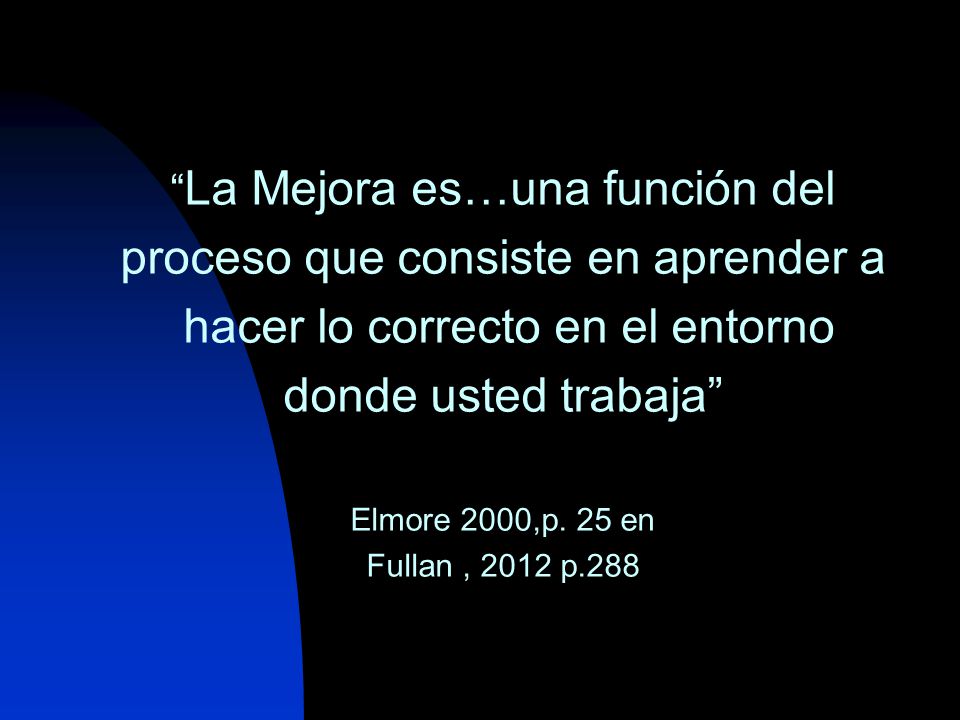 proceso que consiste en aprender a hacer lo correcto en el entorno