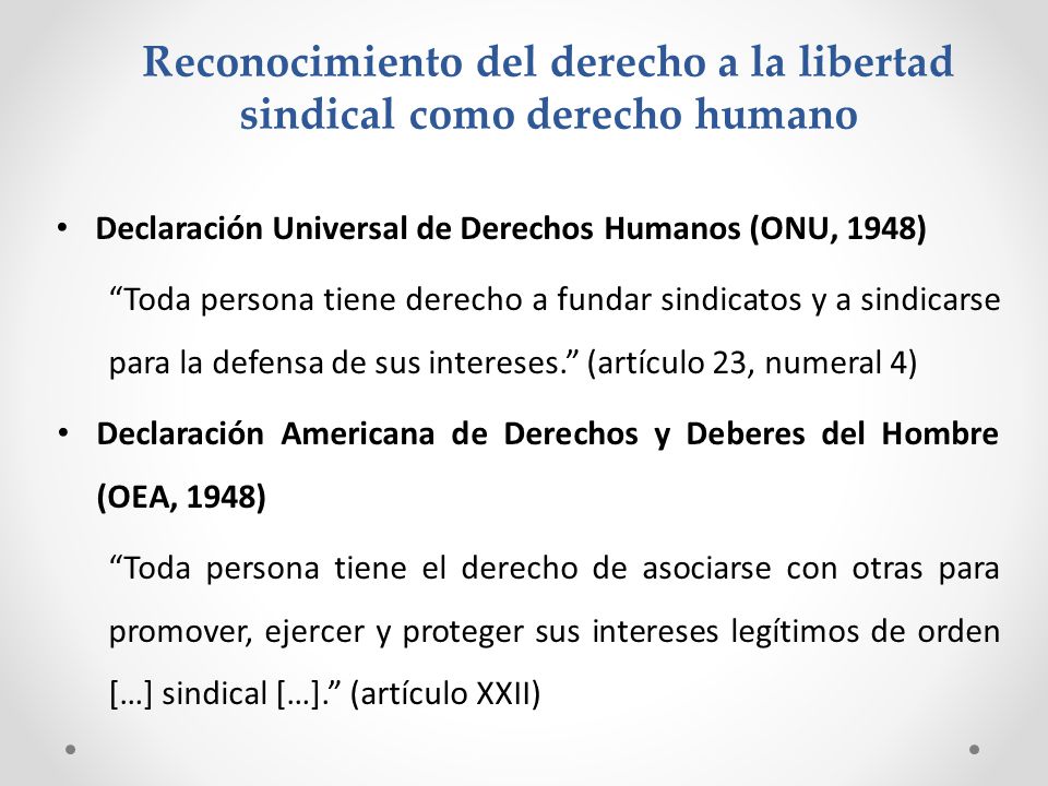 Reconocimiento del derecho a la libertad sindical como derecho humano