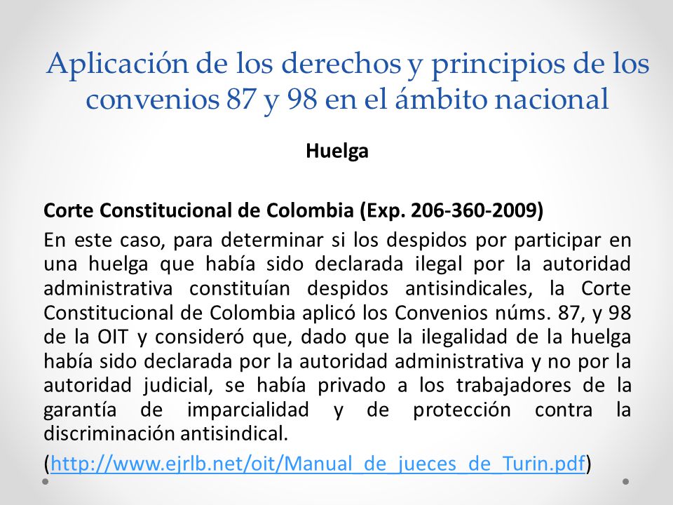 Aplicación de los derechos y principios de los convenios 87 y 98 en el ámbito nacional