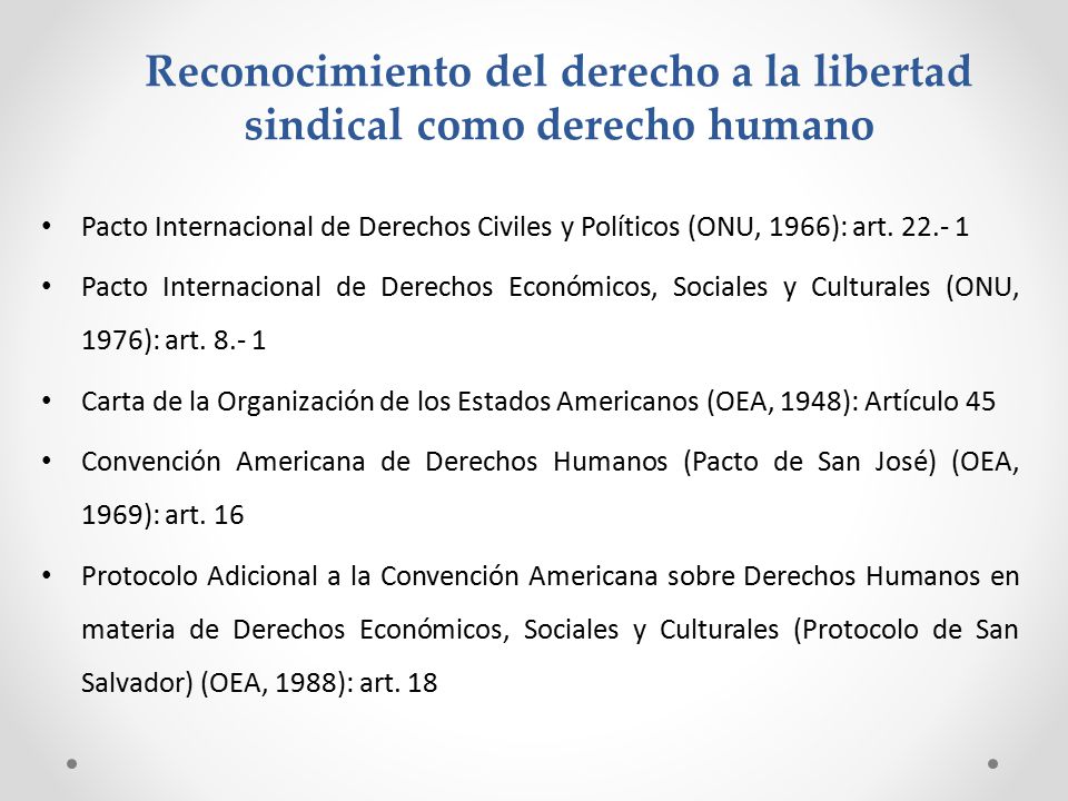 Reconocimiento del derecho a la libertad sindical como derecho humano
